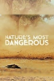 Nature's Most Dangerous series tv