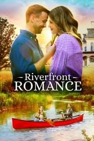 Riverfront Romance 2021 streaming