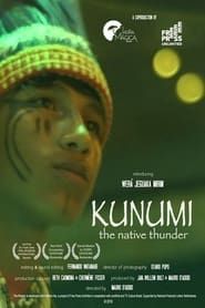 Kunumi, The Native Thunder series tv