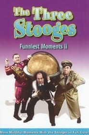 The Three Stooges Funniest Moments - Volume II series tv