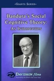 Bandura’s Social Cognitive Theory: An Introduction series tv