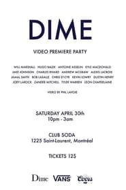 Dime - The Dime Video (2016)