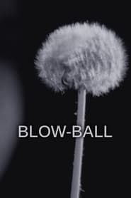 Blow-Ball series tv