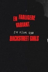 Backstreet Girls - en farligere variant series tv