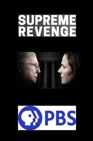Supreme Revenge: Battle for the Court series tv