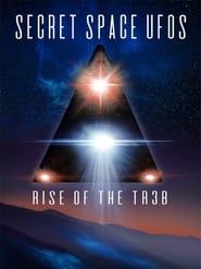 Image Secret Space UFOs: Rise of the TR3B