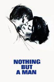 Nothing But a Man 1964 streaming