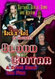 Blood on the Guitar (2005)