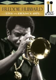 Jazz Icons: Freddie Hubbard Live in France 1973 series tv