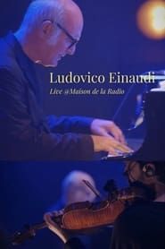 Ludovico Einaudi - Live @Maison de la Radio series tv