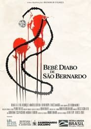 Bebê Diabo de São Bernardo series tv
