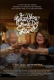 What You Won't Do For Love series tv