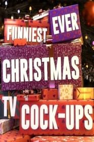 Funniest Ever Christmas TV Cock Ups series tv
