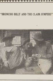 Broncho Billy and the Claim Jumpers 1915 streaming