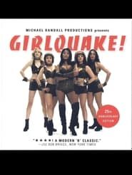 Girlquake! series tv