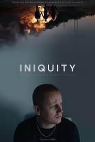 Iniquity 2021 streaming