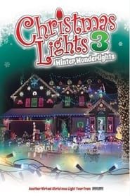 Christmas Lights 3: Winter Wonderlights series tv