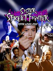 Affiche de Sister Street Fighter: Fifth Level Fist