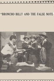Broncho Billy and the False Note 1915 streaming