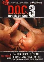 Drunk on Cum 3 (2006)