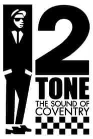2 Tone: The Sound of Coventry (2021)