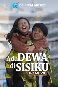 Ada Dewa di Sisiku the Movie series tv
