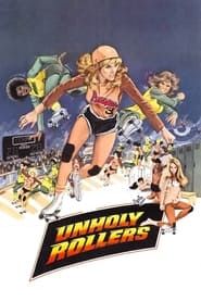 The Unholy Rollers series tv