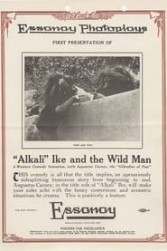 Alkali Ike and the Wildman (1913)