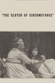 Image The Clutch of Circumstance 1915