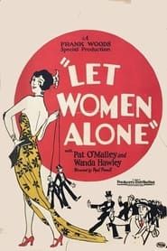 Let Women Alone 1925 streaming