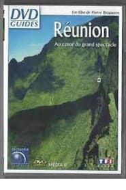 Image La Réunion - Au coeur du grand spectacle