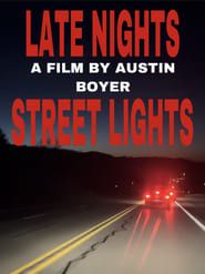 Late Nights Street Lights 
