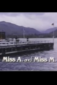 Miss A and Miss M (1982)
