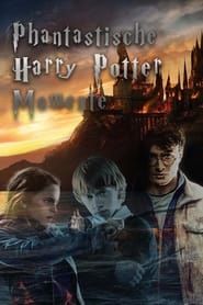 Phantastische Harry Potter Momente - Das große SAT.1 Spezial series tv