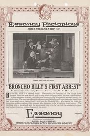 Broncho Billy's First Arrest series tv