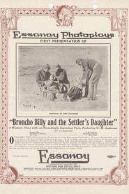 Broncho Billy and the Settler's Daughter (1914)