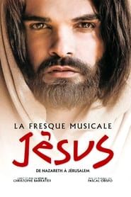 Jésus, de Nazareth à Jérusalem series tv