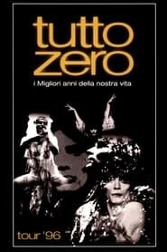 Renato Zero - Tutto Zero Tour '96 series tv