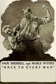 Once to Every Man (1918)