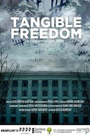 Tangible Freedom series tv