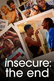 Insecure: The End 2021 streaming