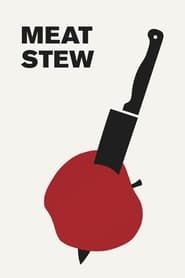 Meat Stew series tv