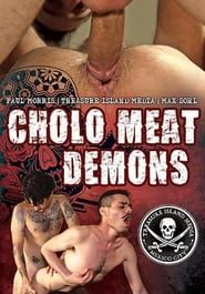 Cholo Meat Demons (2020)