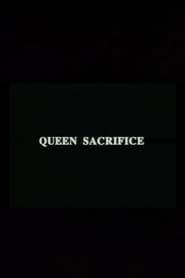 Queen Sacrifice series tv