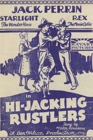 Hi-Jacking Rustlers (1926)