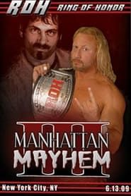 ROH: Manhattan Mayhem III series tv