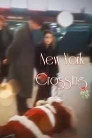 New York Crossing series tv