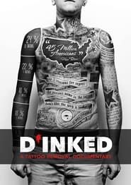 D'Inked: A Tattoo Removal Documentary series tv