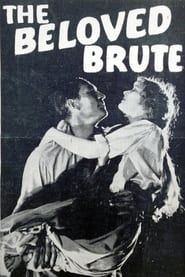 The Beloved Brute series tv