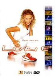 Lorie : Près de vous (2002)